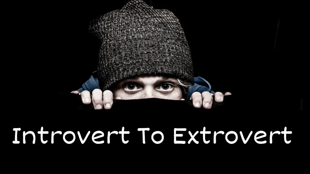 There's a boy wearing a cap, and only his eyes are visible. Below it says "Introvert to Extrovert".