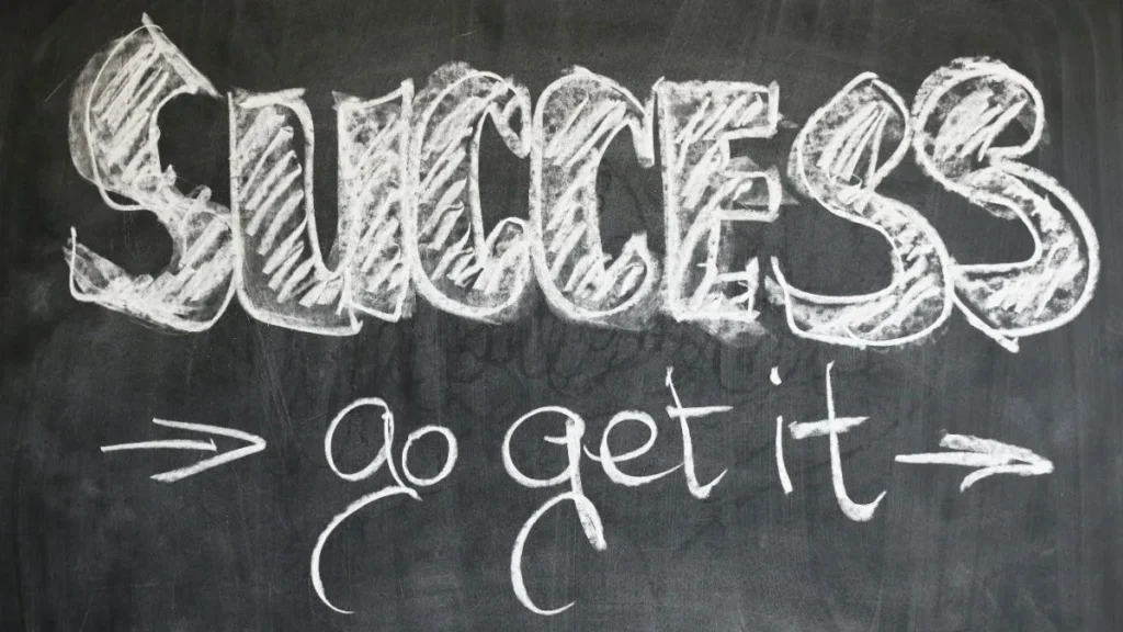 Inspirational quote: Success go get it