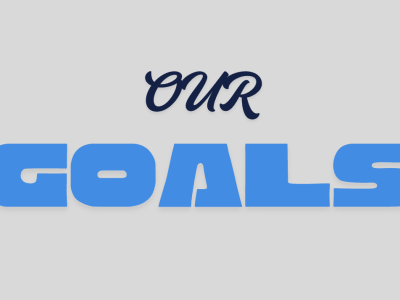 our goals "our goals" written